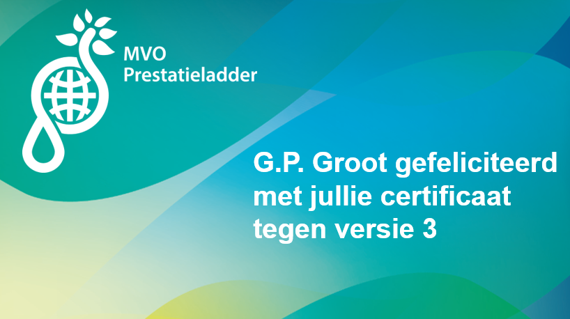 We feliciteren <a href="/gpgroot/">GP Groot</a> met het behalen van het eerste certificaat tegen versie 3 van de #MVOPrestatieladder. Binnenkort volgt een interview over hun organisatie en de voordelen van het certificaat en versie 3. 

mvoprestatieladder.nl/product/g-p-gr…
