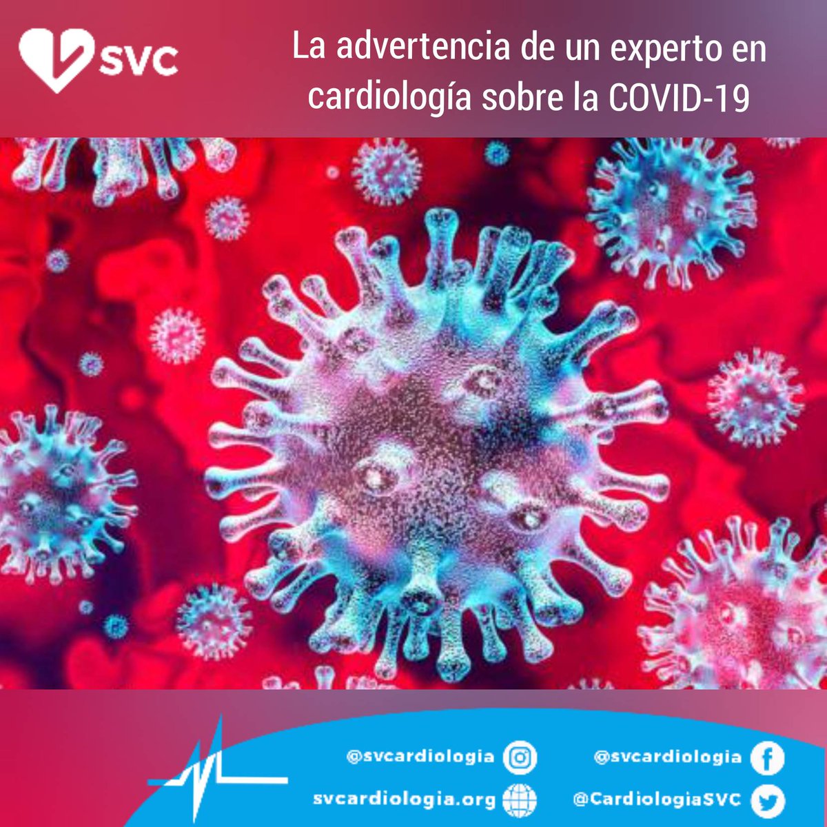 CardiologiaSVC's tweet photo. #SVCInforma | La advertencia de un experto en cardiología sobre la #COVID-19. Por el reconocido cardiólogo, Valentín Fuster. Entérese aquí >> https://t.co/LoLYGa3kif #SVC #Cardiología @torresviera @mencardio https://t.co/Uo61VxYOuS