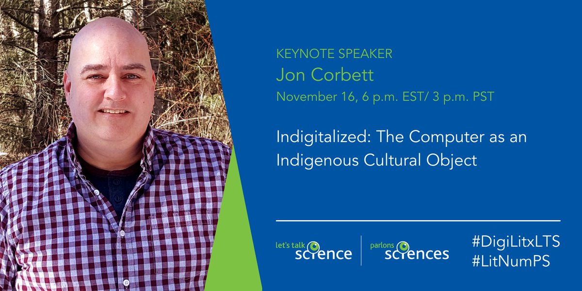 LetsTalkScience's tweet image. We are thrilled to be joined by Jon Corbett for his keynote talk at the Digital Literacy Summit: Voice & Choice in STEM Blended Learning on Nov 16 to talk about the computer as an Indigenous cultural object. Register now 👉 ow.ly/uliO50C2Gna #DigiLitxLTS