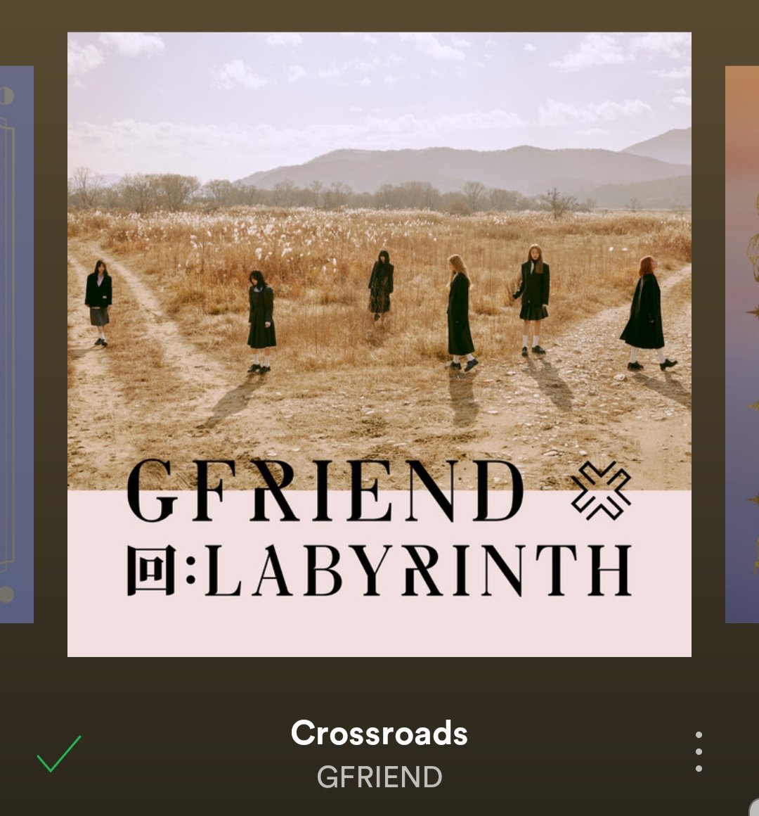 Labyrinth ou Crossroads?  #MyWayToGFRIEND  #回_Walpurgis_Night  #GFRIEND  @GFRDofficial