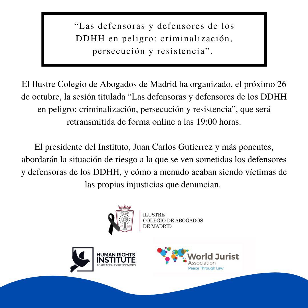 Hoy, 26 de octubre. 
“Las defensoras y defensores de los #DDHH en peligro: criminalización, persecución y resistencia”. 

19:00 🇪🇸
13:00 🇻🇪
<a href="/icam_es/">Ilustre Colegio de la Abogacía de Madrid</a> <a href="/worldjurist/">World Jurist Association</a> <a href="/juancgutierrezc/">Juan Carlos Gutiérrez</a> 

Zoom: icam-es.zoom.us/webinar/regist…

YouTube: youtube.com/channel/UCPnEh…
