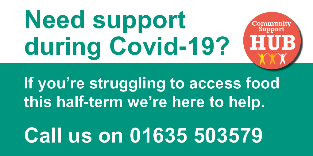 We’re here to help families who are struggling and need assistance with food or other forms of support. There is no reason for any children in West Berkshire to be going hungry this half-term.  For help call our Community Support Hub or email westberksbct@westberks.gov.uk