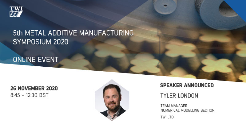 TWI_Ltd's tweet photo. We are proud to announce Tyler London as the speaker for our ‘5th Metal Additive Manufacturing Symposium’ webinar on 26 November.

Discover more and register: https://t.co/QmJJeMFRcT

#AdditiveManufacturing #NumericalAnalysis #NumericalModelling #AMSymposium
@NIST @TWI_Ltd https://t.co/DNYuNacuRv