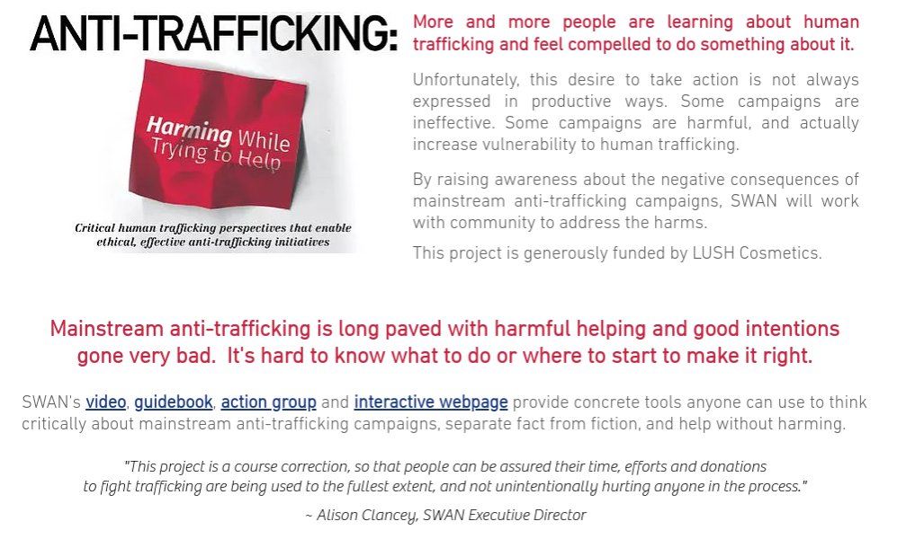 So we have this organization who's whole thing is im/migrant woman in brothels. This is the population most likely to be trafficked. Just a fact. So, why the "Harms of anti trafficking" workshop? (All screenshots have been taken directly from their website)