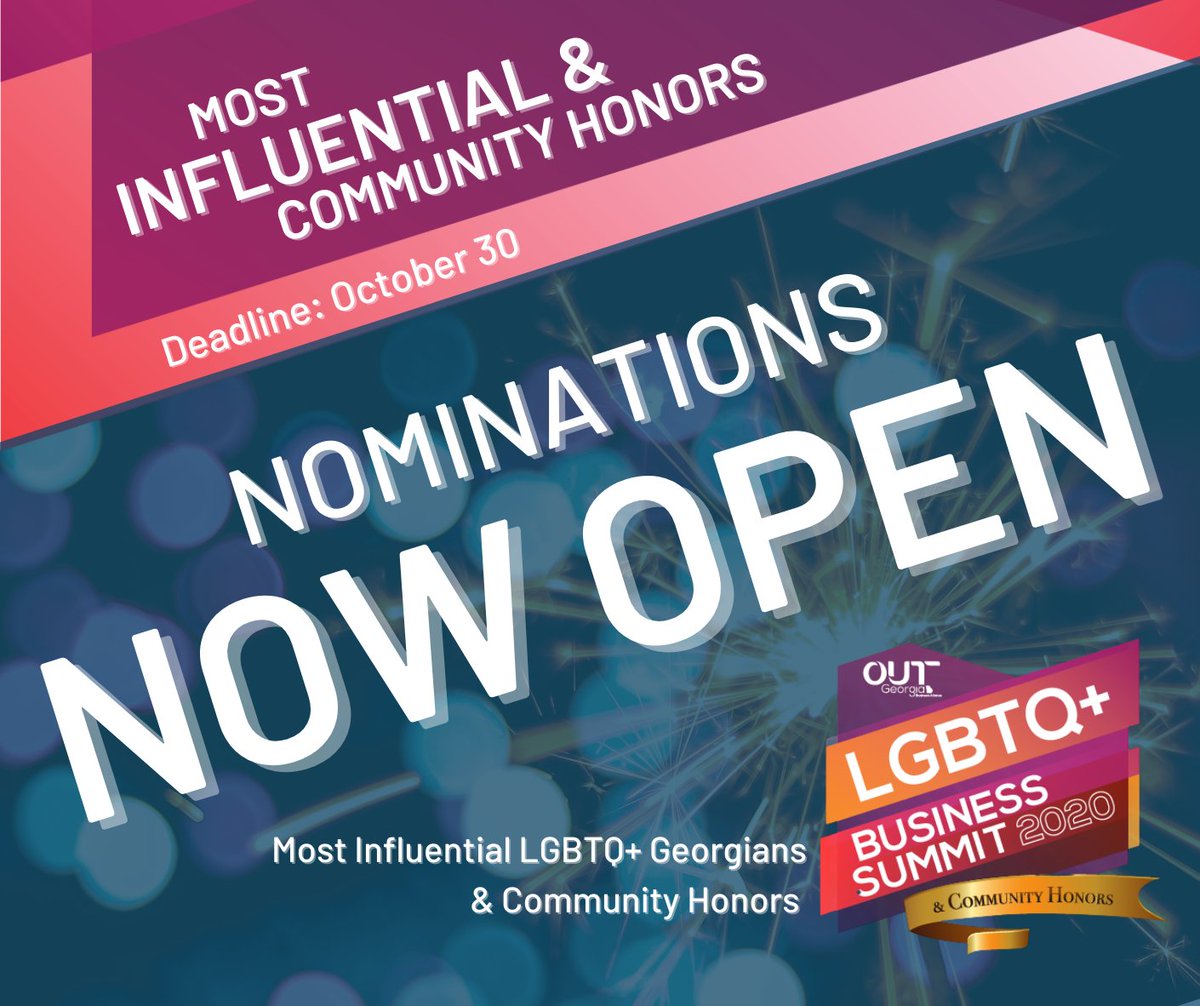 OutGeorgia's tweet photo. NOMINATE &amp; SHARE: Everything you need to nominate for the 2020 #MostInfluential #LGBTQ+ Georgians List &amp; our #CommunityHonors spotlight awards! https://t.co/ICGG673XTI

***NOMINATION DEADLINE: October 30, 2020***

#OUTGeorgia #LGBTQBusiness #LGBTQLeadership #OUTandProud https://t.co/dU91vMOPrb