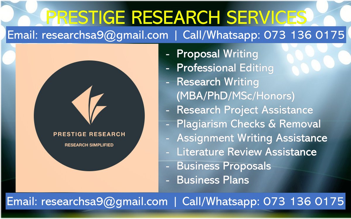 ResearchZAR's tweet photo. For all your research needs. We deliver on-time, quality &amp; top-class research services. For All Levels - [Honours | Masters | PhD]  Email: researchsa9@gmail.com | Call/WhatsApp: 0731360175 https://t.co/b0bT8sMwiH