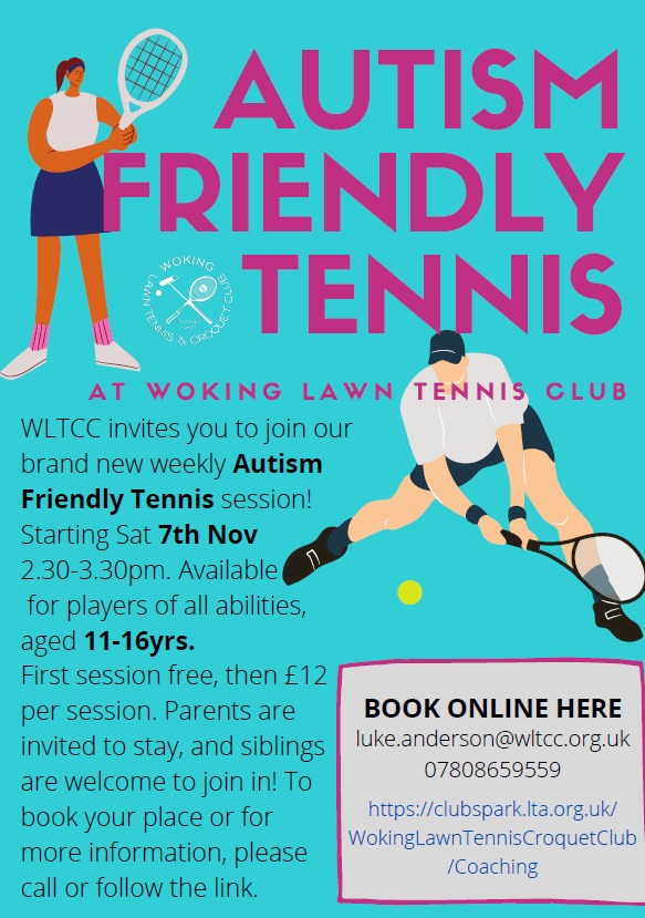 Very happy to announce our NEW #Autism Friendly Tennis starting next week supported by <a href="/the_LTA/">LTA</a>...

🎾 All players welcome 11-16yrs (no experience necessary)
🎾 Starts Saturday 7th November 2:30-3:30pm
🎾 First session COMPLETELY FREE 😁
#whynotgiveitatry

clubspark.lta.org.uk/WokingLawnTenn…