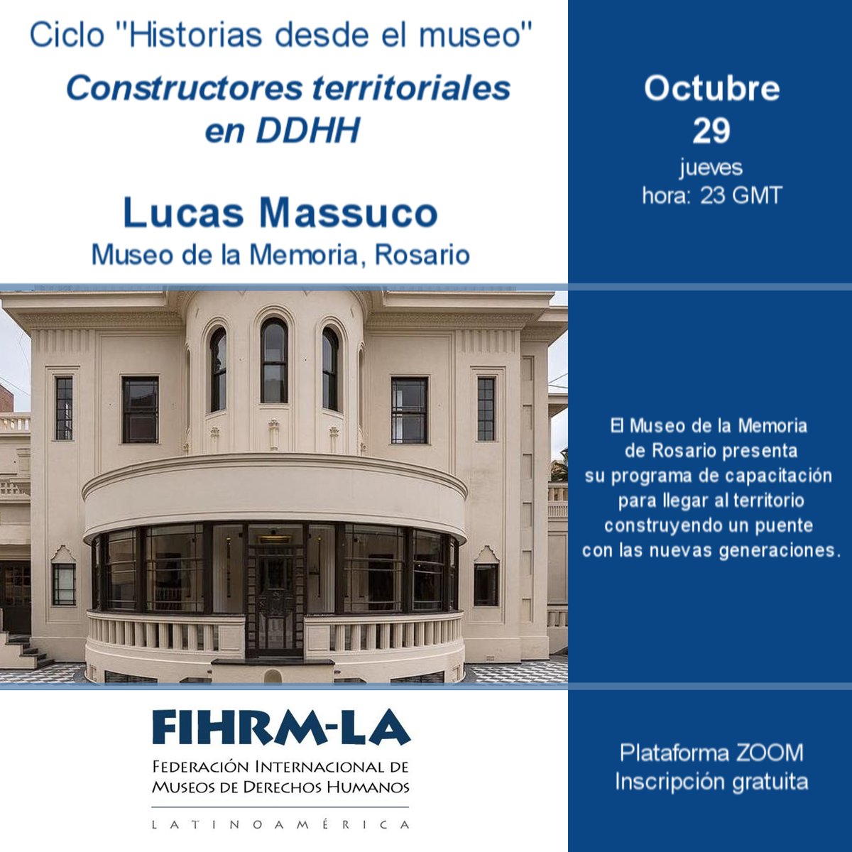 FIHRML's tweet photo. En la tercera charla del ciclo #HistoriasDesdeElMuseo, conoceremos cómo el @museo_memoria abrió sus puertas y salió al territorio. 

Jueves 29 de octubre - 23:00 GMT 
Plataforma Zoom 
Inscripción gratuita: https://t.co/9GyDFk7hCl

Cupo limitado 
English translation is provided. https://t.co/0Vhdj5zAft