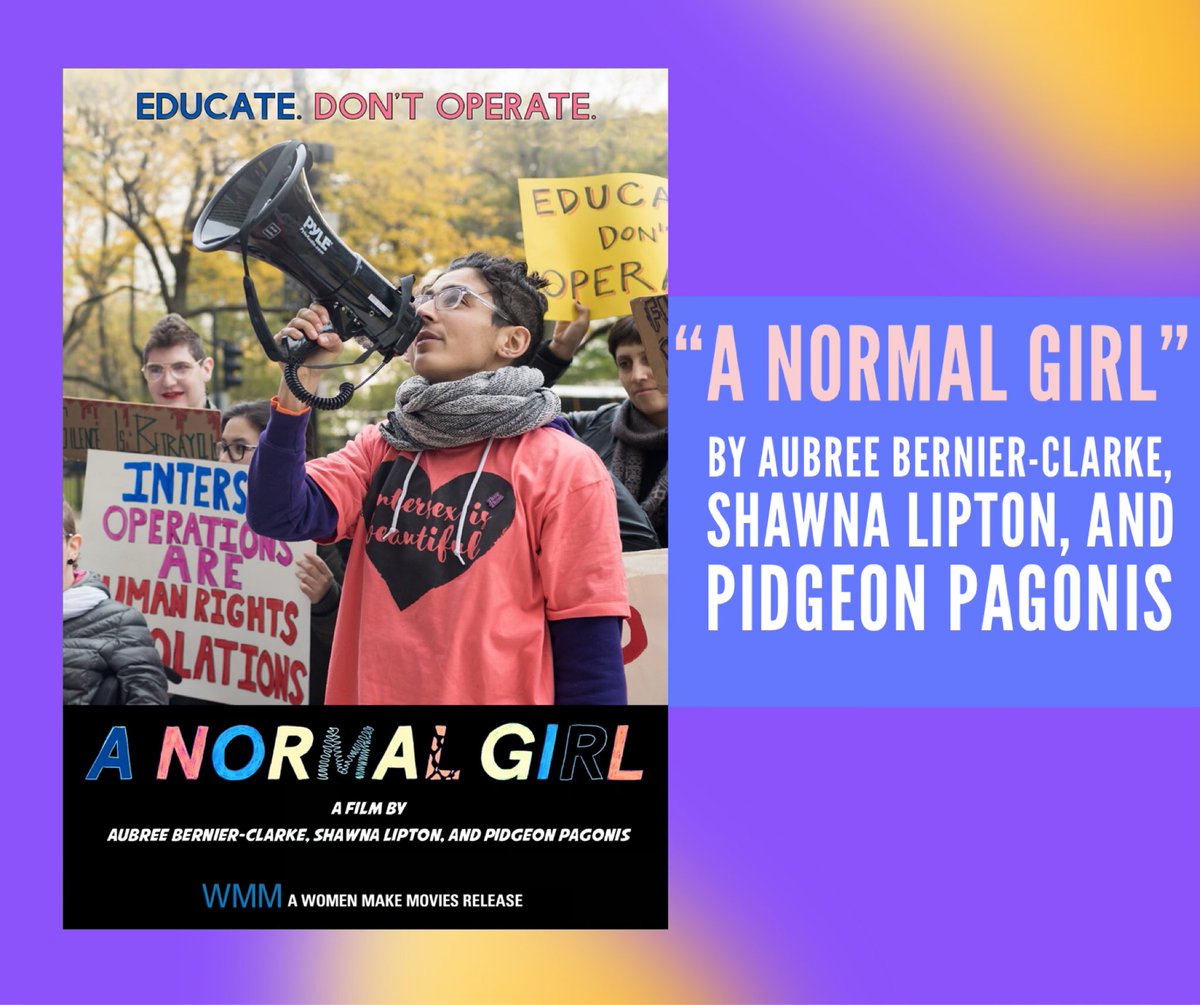 genderandfamily's tweet photo. In honor of #IntersexAwarenessDay, our #GFPRecommends is the short documentary “A Normal Girl” by Aubree Bernier-Clarke, Shawna Lipton, and Pidgeon Pagonis 💖
#ShortFilm #Documentary #Intersex #EndIntersexSurgery https://t.co/zkYnvSc94Y