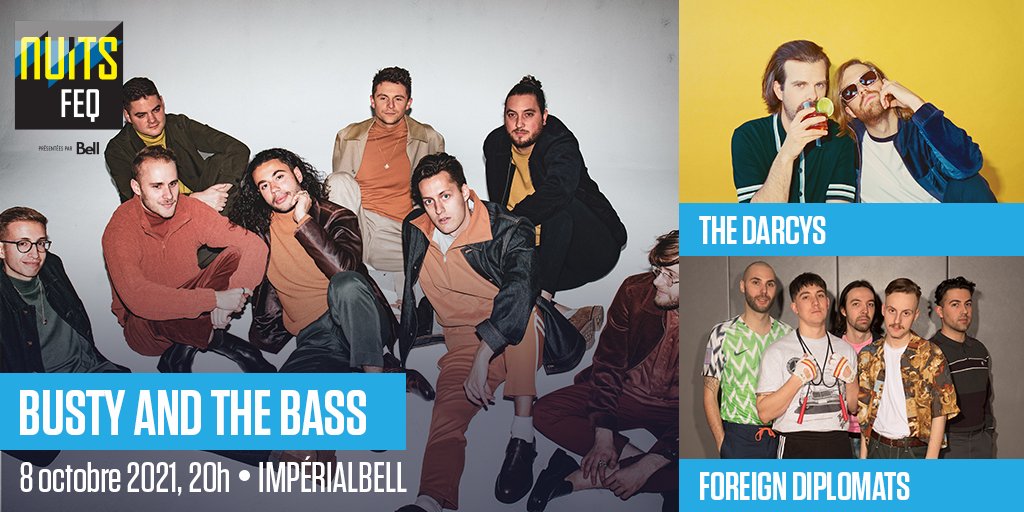 | REPORT DE SPECTACLE |

Le spectacle de Busty and the Bass, Foreign Diplomats et The Darcys initialement prévu le 31 octobre est reporté au 8 octobre 2021.

Votre billet sera automatiquement transféré pour cette date.

Merci de votre compréhension,
L'équipe de l'Impérial Bell