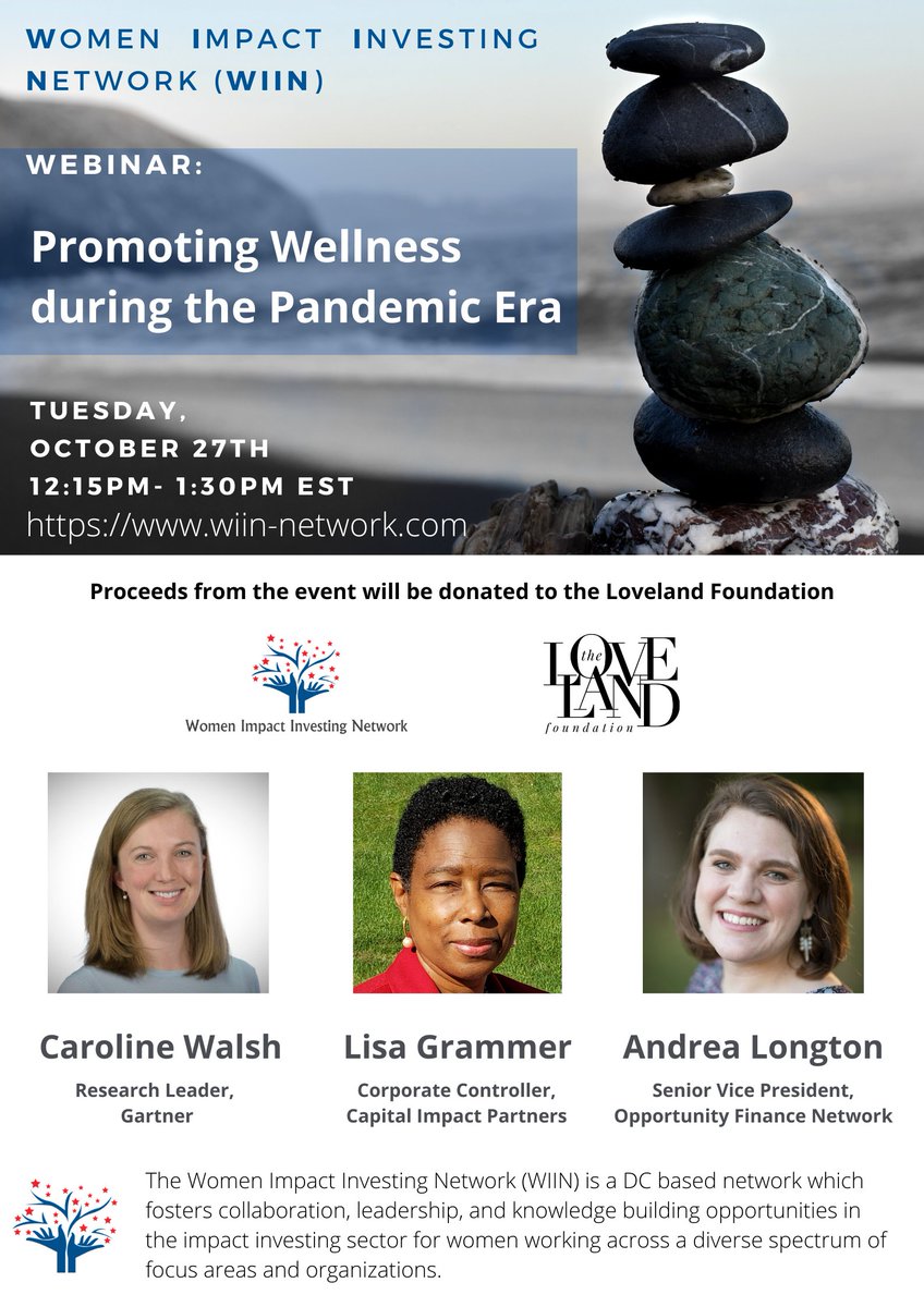 Tomorrow, <a href="/WIINPower/">Women Impact Investing Network</a> is excited to host a timely discussion with #impinv leaders on actions &amp; policies to Promoting Wellness during the pandemic. Please register here wiin-network.com/events and share the event with anyone in your network who may be interested. #futureofwork #wfh