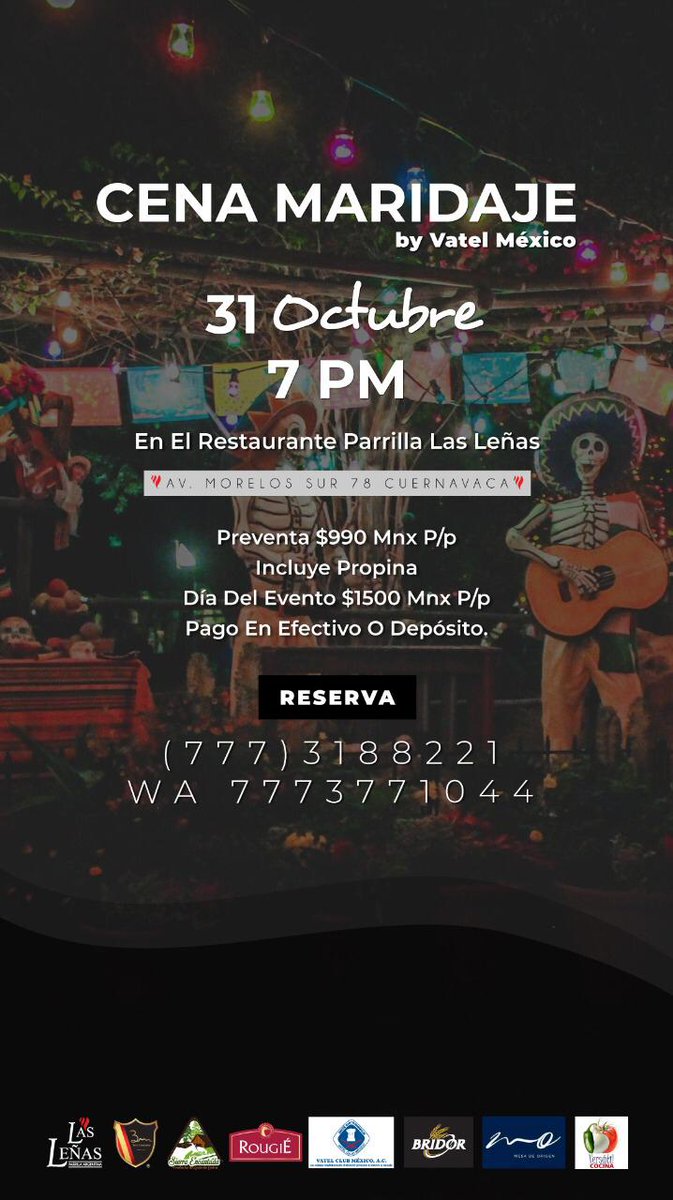 vatelclubmexico's tweet photo. Disfruta la tercera cena maridaje de #octubre organizada por @ClubVatel #Morelos, en esta ocasión dedicada a la celebración de #DiaDeMuertos con productos y temas de la cocina morelense. 31 de octubre. Reserva ya. #tradiciones @ChefAzari @Guy_Santoro @marcelomiretti @CHEFFRED https://t.co/LZ7kZxUDID