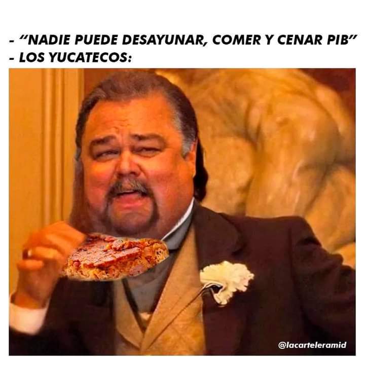 KantunAhau's tweet photo. -Nadie puede desayunar, comer y cenar #pib / #mucbilpollo.
-Los #yucatecos: https://t.co/7PctFDKqWd