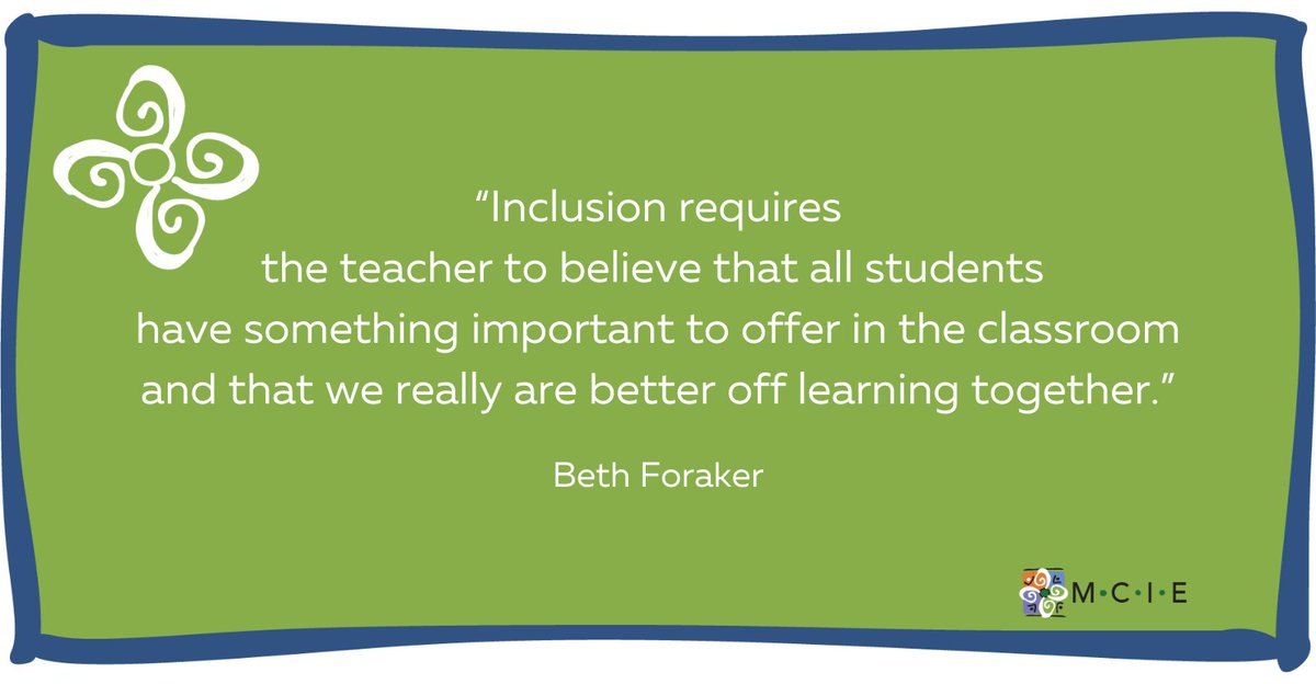 inclusionMD's tweet photo. “Inclusion requires the teacher to believe that all students have something important to offer in the classroom and that we really are better off learning together.” Beth Foraker https://t.co/fRkpxaEPih