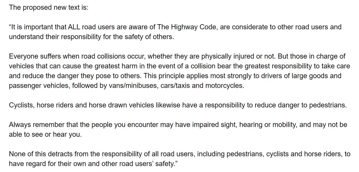 First of these is the introduction of a hierarchy of road users where those who can cause the greatest harm bear the greatest responsibility to take care and reduce the danger they pose to others.