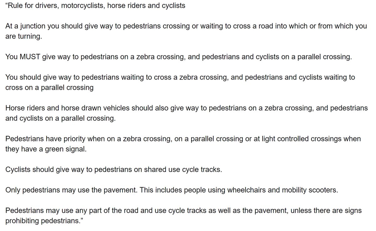 Rule H2 establishes the priorities for pedestrians - when and where drivers, cyclists and horse riders alike should give way to them.