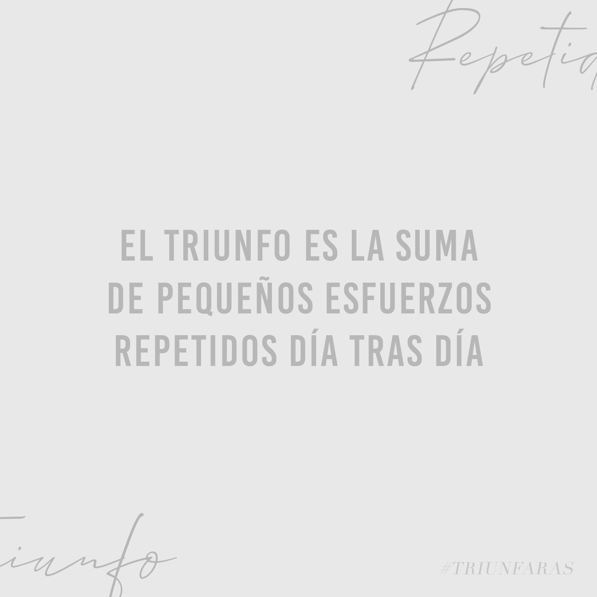 "El triunfo es la suma de pequeños esfuerzos repetidos día tras día"
— Robert Collier

#Triunfaras