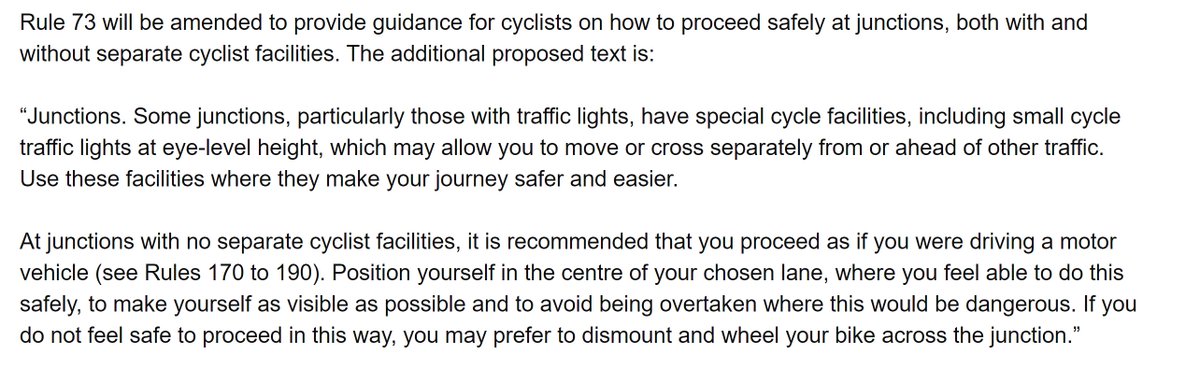 Rule 73 also establishes that cyclists should place themselves in the centre of the lane at junctions, just as they would in a car.