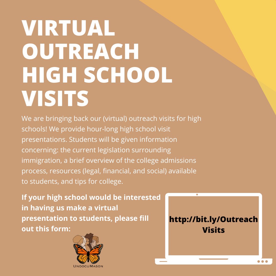 UndocuMason's tweet photo. 🗣ATTENTION HS students, counselors, staff, principals, etc., 
We are bringing back our (virtual) outreach visits for high schools! Students will receive an hour-long presentation with information concerning: the current legislation surrounding immigration...(1/2) https://t.co/a92J3JUg1F