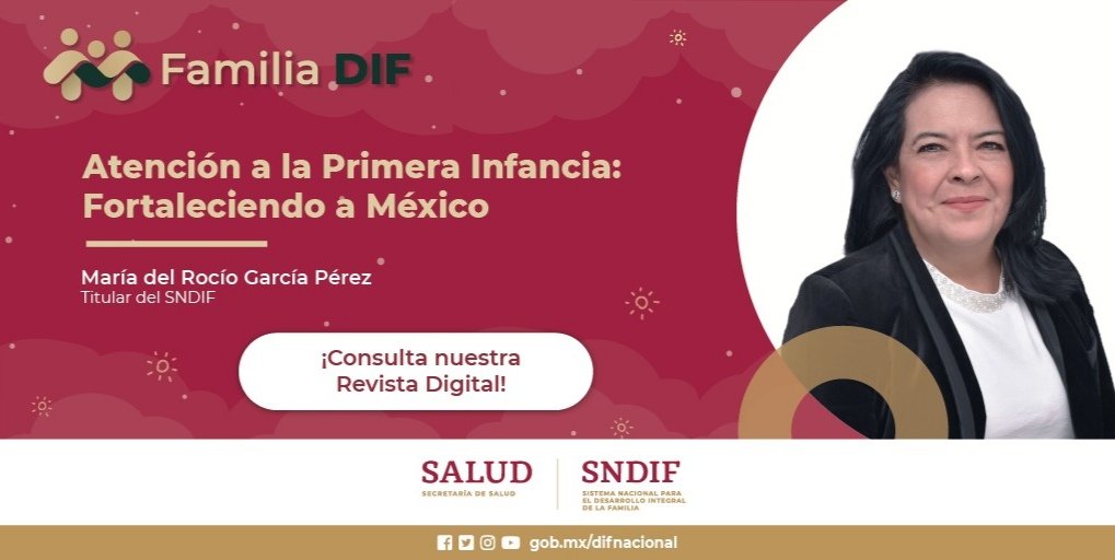 DIF_NMX's tweet photo. La #PrimeraInfancia es el periodo de mayor crecimiento y maduración de niñas y niños; por eso, en esta etapa podemos sustentar la fortaleza de México.

Lee el artículo de María del Rocío García Pérez #TitularSNDIF en la 3a Edición de #FamiliaDIF: 

📱https://t.co/IkkIhDHLF1 https://t.co/IgS1t1JcwE