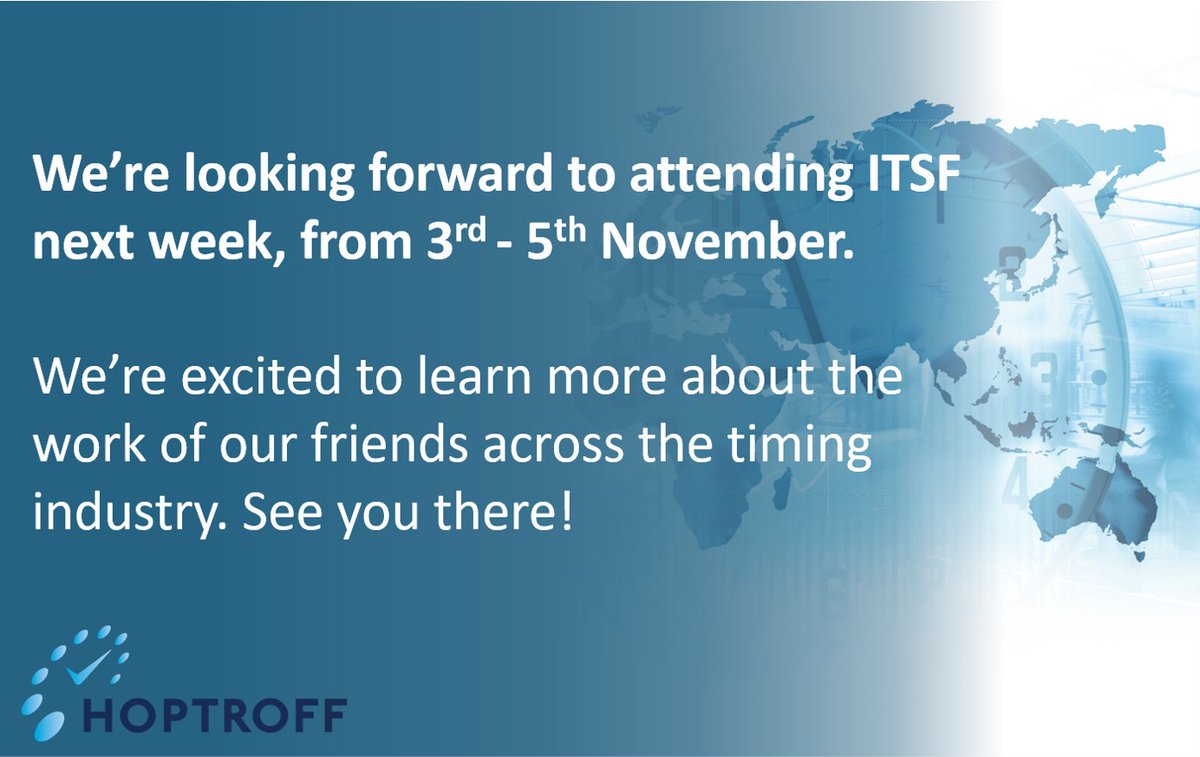Hoptroff's tweet photo. Hoptroff is pleased to announce that we are attending the International Timing and Sync Forum next week, from November 3rd-5th. If you're attending and would like to talk, don't hesitate to get in touch!
#ITSF #ITSF2020 @ITSFConference https://t.co/0ml4Zpqpwl