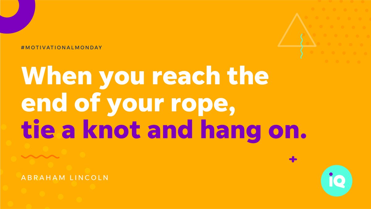 designiq_'s tweet photo. Don’t give up. There is always something to hold onto. #MotivationalMonday #designIQ https://t.co/BMUX1L7sky