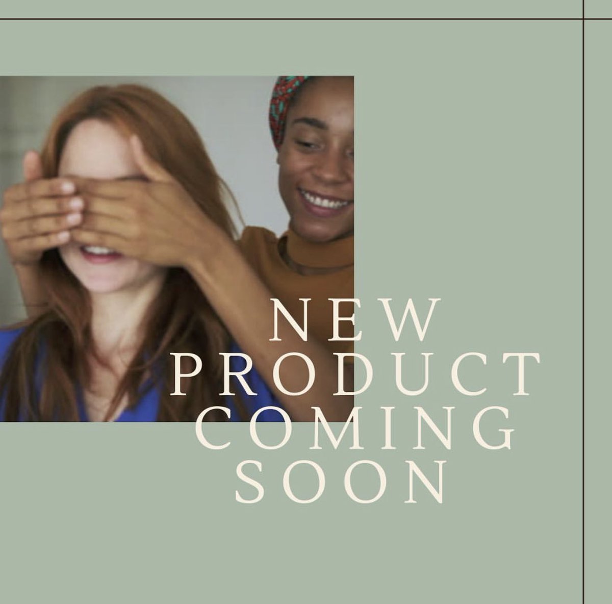 We’ve been working on something! New Product Coming Soon! Keep your eyes open!