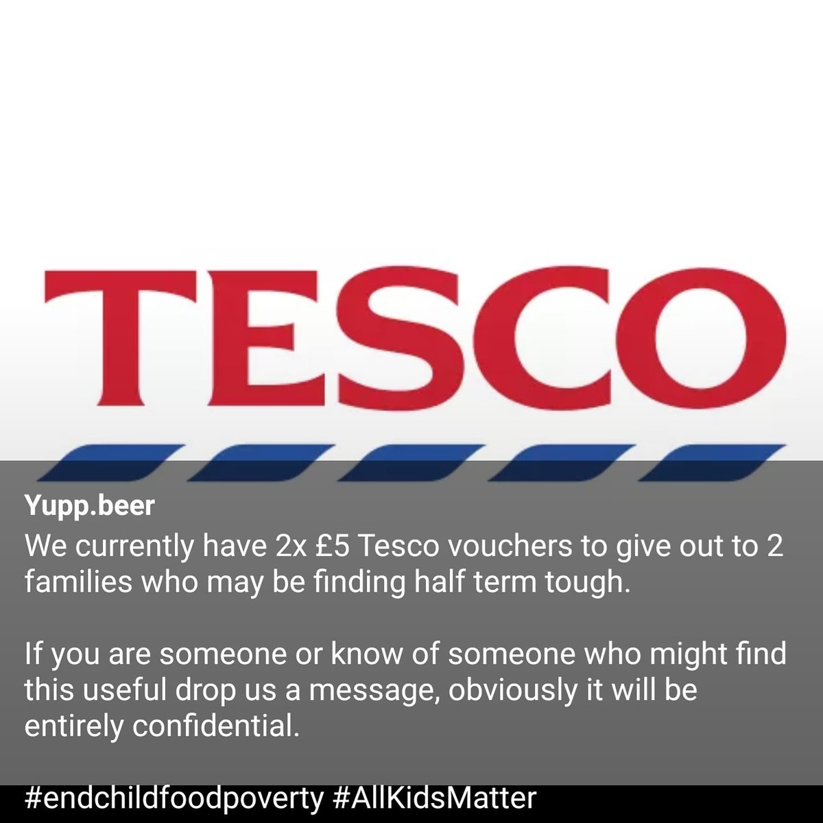 nopebrewing's tweet photo. Our friends at @yupp.beer have 2x £5 #tesco vouchers to give out to 2 families who may be finding half term tough. 

If you are someone or know of someone who might find this useful please drop them a message!

#ENDCHILDFOODPOVERTY #allkidsmatter https://t.co/nsN9Vho2DM