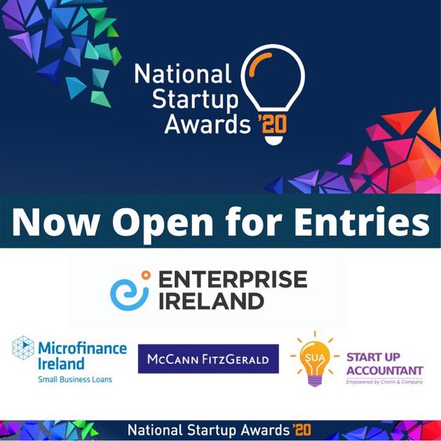 StartupsIreland's tweet photo. The 2020 National Startup Awards are open for entry now!! Entry is easy and free on https://t.co/tzaR7FL08n #SUA2020 #YourStartupJourney https://t.co/W1LY5yun5Z