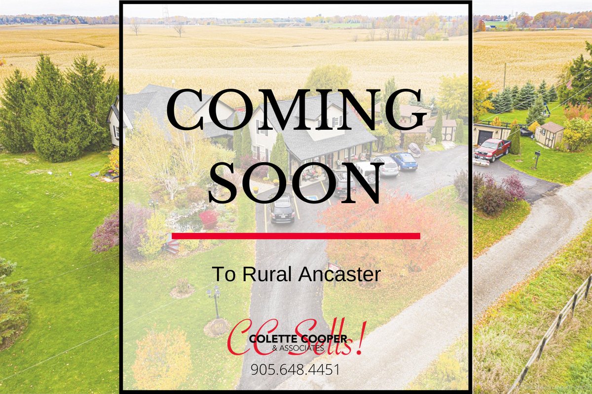 👀🌾COMING SOON To Rural Ancaster! A beautiful 3166 sq ft family home on 1.03 ac. Presently a top rated BnB. 🏆

905.648.4451
colettecooper@royallepage.ca
#ancaster #ancasterhomes #ancasterrealestate #ruralancaser #ccsells #colettecooperandassociates #rlpstate  #hamont