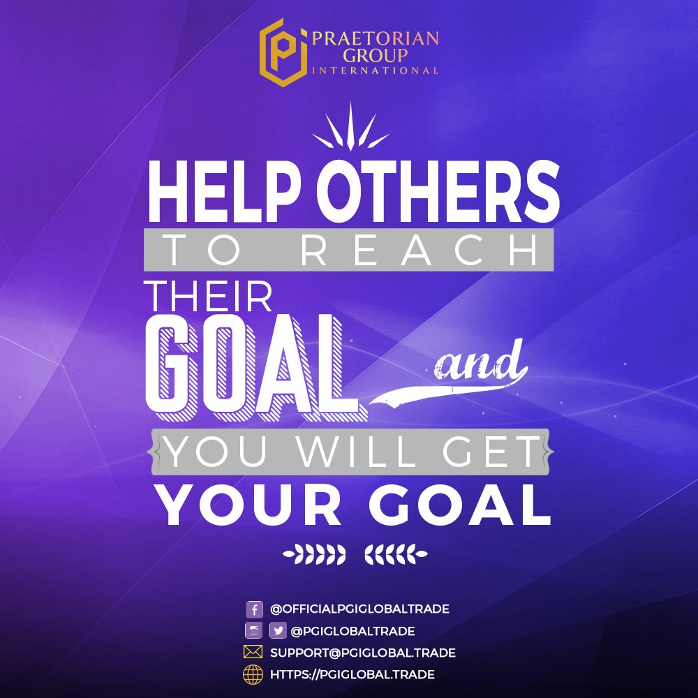 Help Others to reach their goal and you will get your goal!
#PGI #PraetorianGroupInternational #pgiglobal
#PGITeamNigeria #wednesdaywisdom #wednesdaymotivation #wednesdayfeels #brightwednesday #Wellnesswednesday
@PGIGlobalTrade https://t.co/aye2sGiFCB