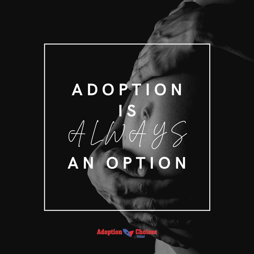 AdoptTX's tweet photo. Whether you're 8 weeks pregnant, 8 months pregnant, just gave birth, or have been parenting your child for months, #adoption is always an option. Whatever you decide, we'll be there supporting you. ❤️
#hospitaladoption #lastminuteadoption #adoptionplan #adoptionisalwaysanoption https://t.co/bU7SyMn1oY