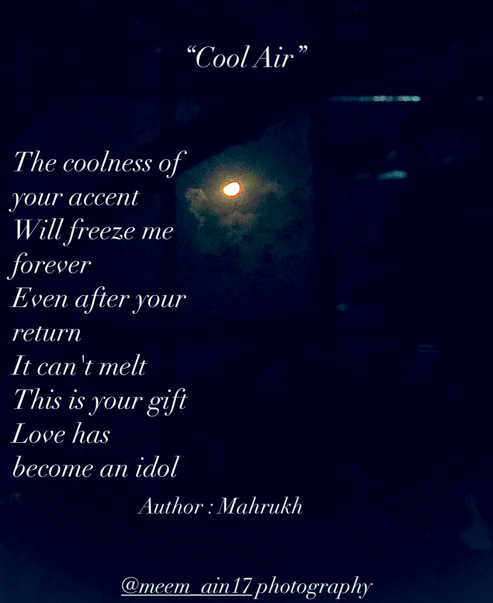 MAHRUKH62's tweet photo. Poem : “Cool Air”
Few lines here
Author: Mahrukh
#instagram #austhetic #blogger #Lahoreblogger #authorskills #iphoneclick #poetry #writer #photography
#depthobessed #theImaged #trendystyle #pakistanistreetstyle #austhetic #lifestyle #ghost
@MAHRUKH62 https://t.co/rJHY5i0rfy