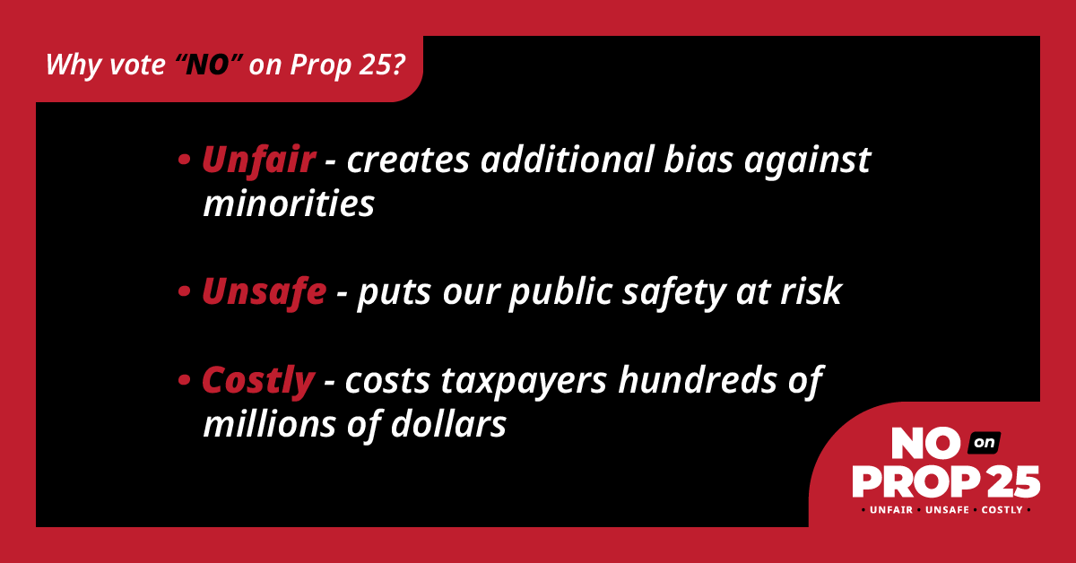 stopprop25's tweet photo. Prop 25 creates additional bias against minorities, puts our public safety at risk, and will cost taxpayers hundreds of millions a year. Vote NO on Prop 25! #StopProp25 https://t.co/WuVCJI7vyC