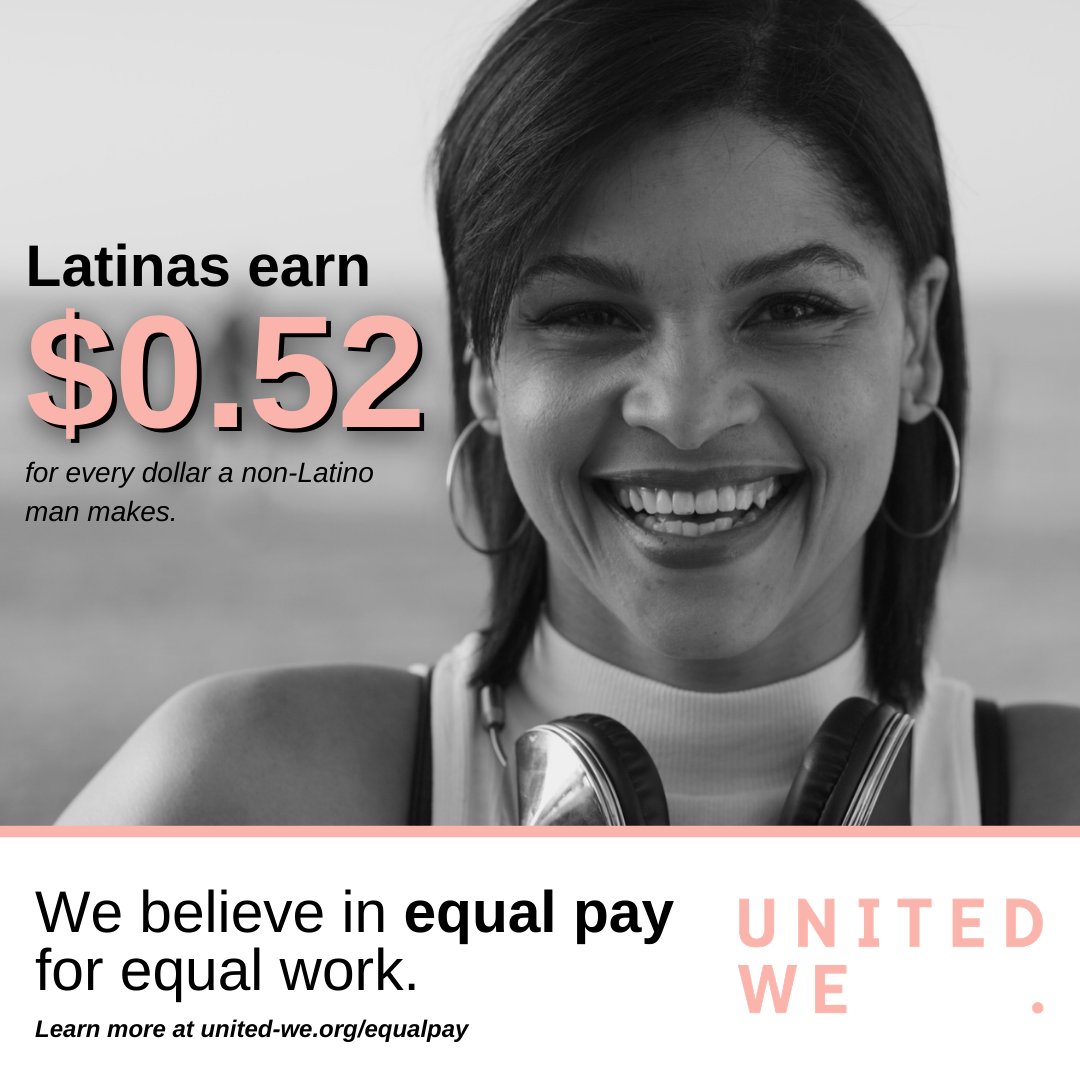 unitedwe__'s tweet photo. Did you know? Latinas earn $0.52 for every dollar a non-Latino man makes. #LatinaEqualPay Day is coming up this Thursday, October 29. Learn more about our efforts for equal pay: https://t.co/IsDRSxaMNL https://t.co/lDzh5zMAEc