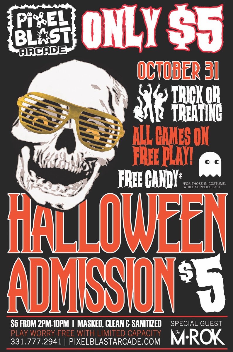 trickman (@trickman) on Twitter photo Saturday, October 31st from 2:00pm until 10:00pm Pixel Blast Arcade will have $5 ADMISSION, LIVE music featuring DJ M•ROK, and FREE CANDY for costumed guests! (while supplies last) Note: Not an all-day price. Limited capacity. Questions? Call us at 331-777-2941
<a href="/PixlBlastArcade/">Pixel Blast Arcade</a> Saturday, October 31st from 2:00pm until 10:00pm Pixel Blast Arcade will have $5 ADMISSION, LIVE music featuring DJ M•ROK, and FREE CANDY for costumed guests! (while supplies last) Note: Not an all-day price. Limited capacity. Questions? Call us at 331-777-2941
<a href="/PixlBlastArcade/">Pixel Blast Arcade</a>