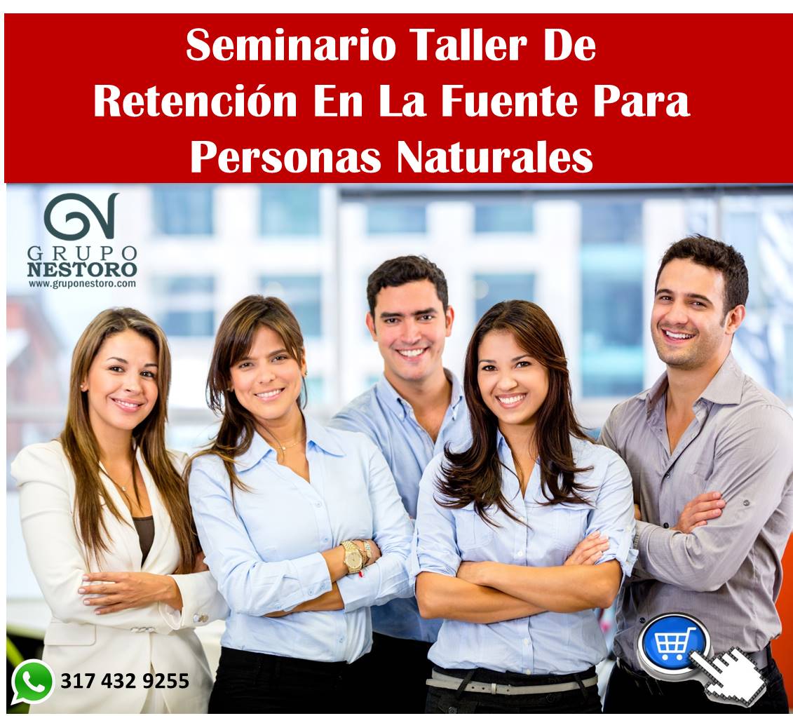 NesToroEAT's tweet photo. Seminario Taller De Retención En La Fuente Para Personas Naturales, Plataforma Zoom, Sábado 07 de Noviembre, 8:00 am – 1:00, 5 horas, $100.000. Escríbenos al WhatsApp 3174329255 y te enviaremos el contenido @Diancolombia #contadorpublico #pyme #contador https://t.co/NoNNvpqDcp https://t.co/0tKhpDU2fa