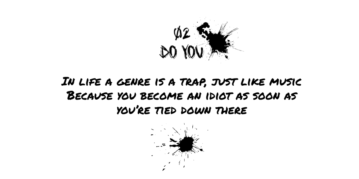 Namjoon struggled with his identity, first as a rapper, then as an idol. In Do You, he says that his voice doesn't have labels, and all labels do (in life, or in music) is trap you and tie you down. People box you in a category and are content with themselves, he says FUCK THAT.+