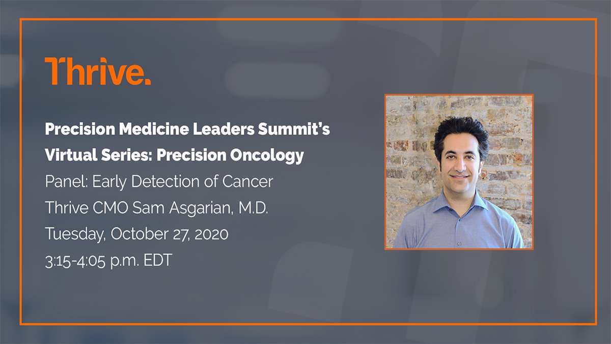 ThriveDetect's tweet image. Our CMO @SamAsgarian_MD will be talking about the #earlydetection of cancer for the Precision Medicine Leaders Summit's virtual series on precision oncology. Learn more: precisionmedicineleaderssummit.com/pmls-precision…