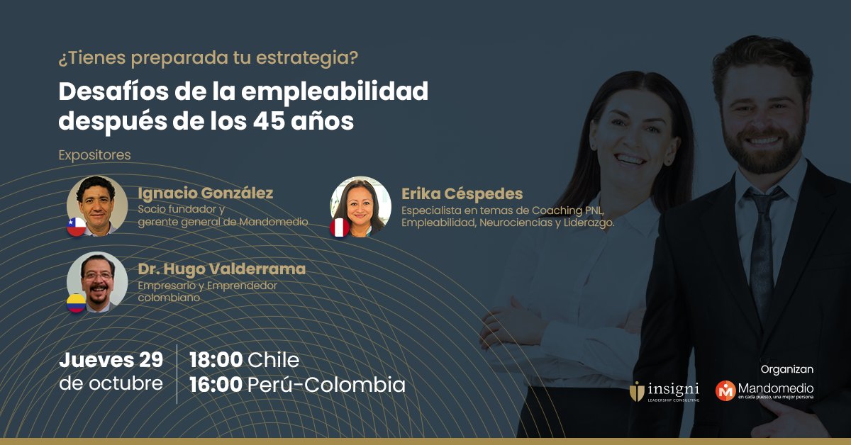 ¿Te interesa saber cómo potenciar tu empleabilidad después de los 45?👀 ¿Tienes preparada tu estrategia?

📅¿Cuándo? Jueves 29 de Octubre 2020
⏰¿Hora? 18:00 hrs Chile  -16:00 hrs 🇵🇪 /  🇨🇴

Regístrate #gratis➡️ bit.ly/2Ivzw9F

#webinargratis #empleabilidad