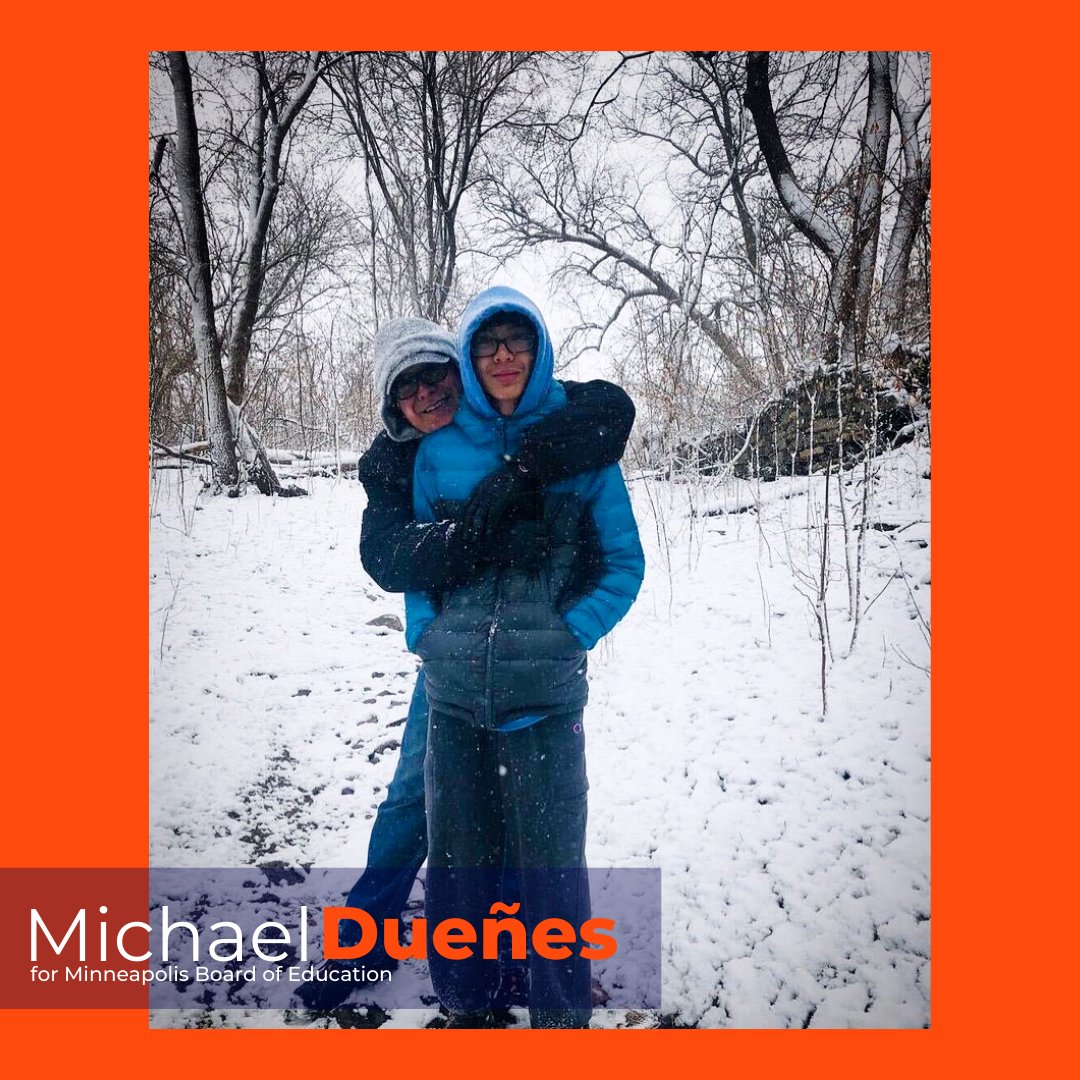 DuenesMichael's tweet photo. Michael Dueñes' heart is in Minneapolis Public Schools and so is his kid.  Vote for Michael Dueñes for Minneapolis Public School Board At Large. #reclaimpubliceducation https://t.co/tMd4kTvhmJ