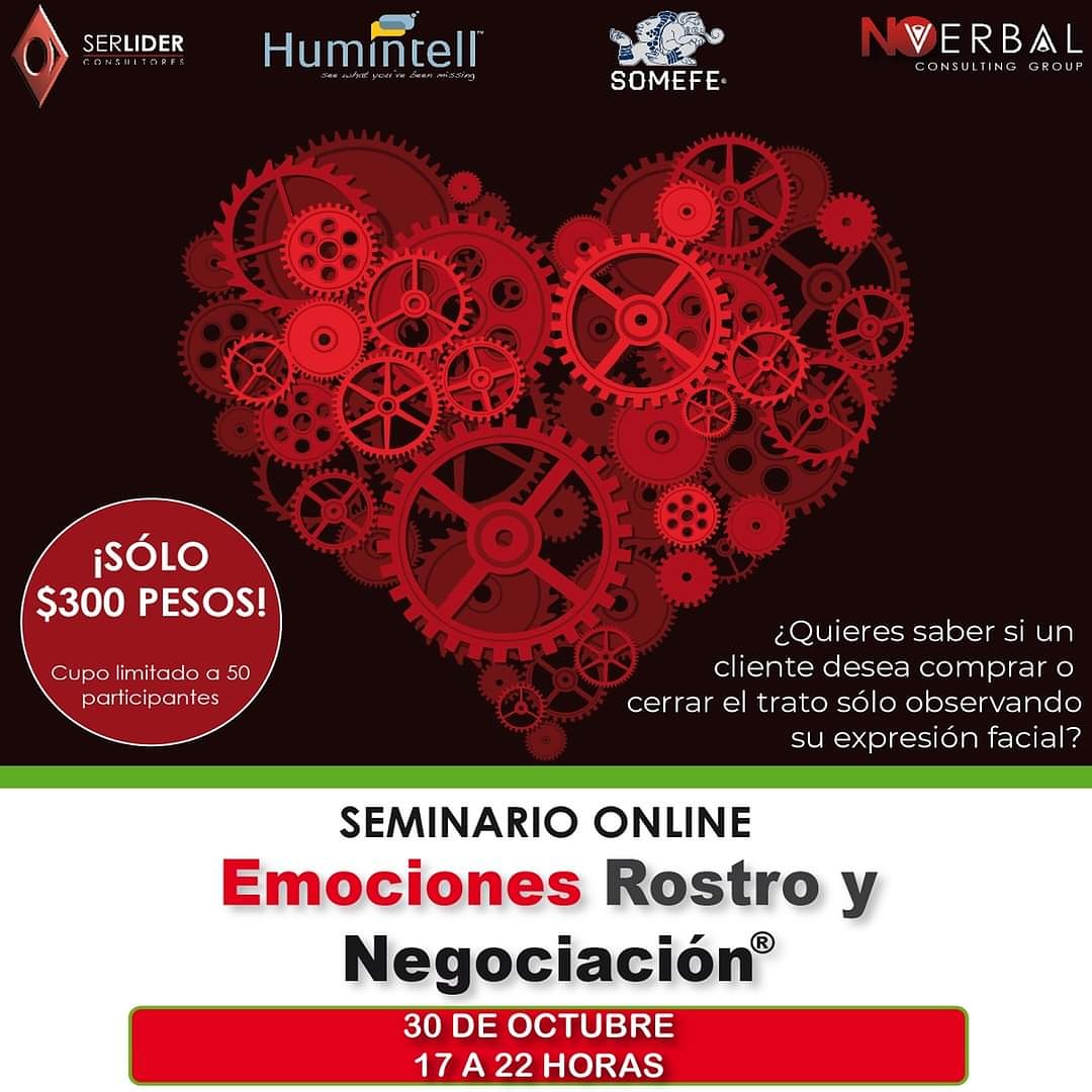 EMOCIONES, ROSTRO Y NEGOCIACIÓN® 

Fecha: viernes 30 de octubre
Horario: 17 a 22 horas.
Duración: 1 sesión. 5 horas totales.
Inversión: $300.00 pesos.
Cupo: limitado a 50 participantes.

¿CÓMO ME INSCRIBO? 
Ingresa al enlace facilitado e inscríbete:

attendee.gototraining.com/r/406594823058…