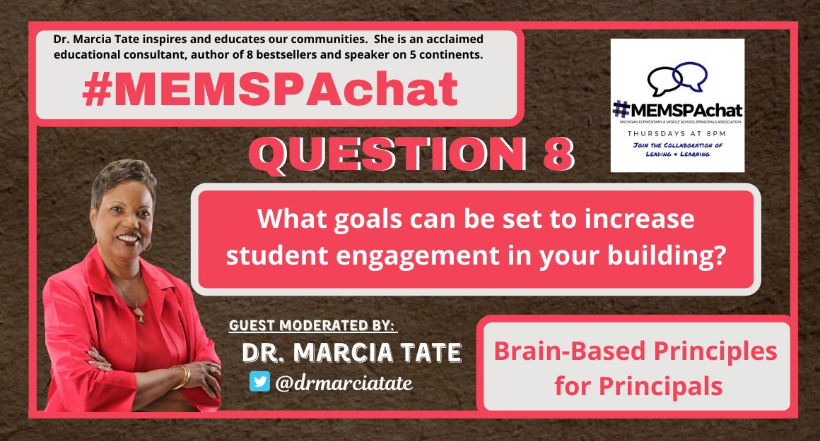 drmarciatate's tweet photo. Q8. What goals can be set to increase student engagement in your building? #MEMSPAchat https://t.co/jFeWDbXPwZ