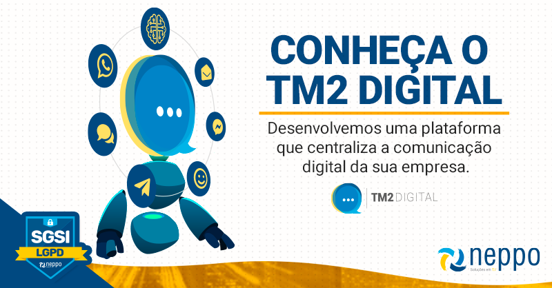 NeppoTI's tweet photo. Conheça o TM2 Digital
Desenvolvemos uma plataforma que centraliza a comunicação digital da sua empresa.
Siga o TM2 digital no Twitter: @TM2digital
#neppo #neppoti #tecnologia #tecnologiadainformação #businessinteligence #bi #ia #web #mobile #tm2digital #omnichannel #chatbot https://t.co/ztysizutP4