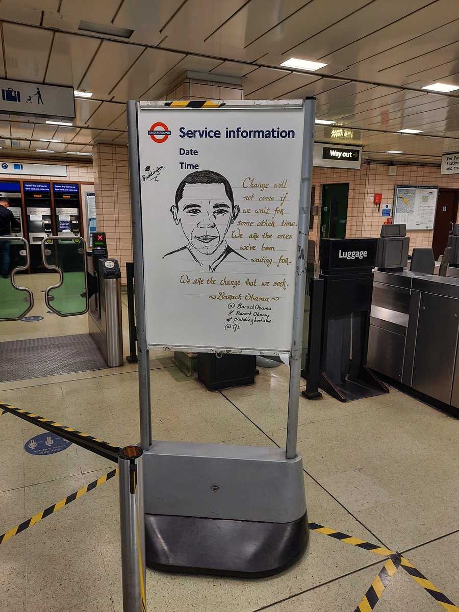 Paddington Underground <a href="/TfL/">TfL</a> <a href="/BarackObama/">Barack Obama</a> #BarackObama #paddingtontube We are the change that we seek~Barack Obama