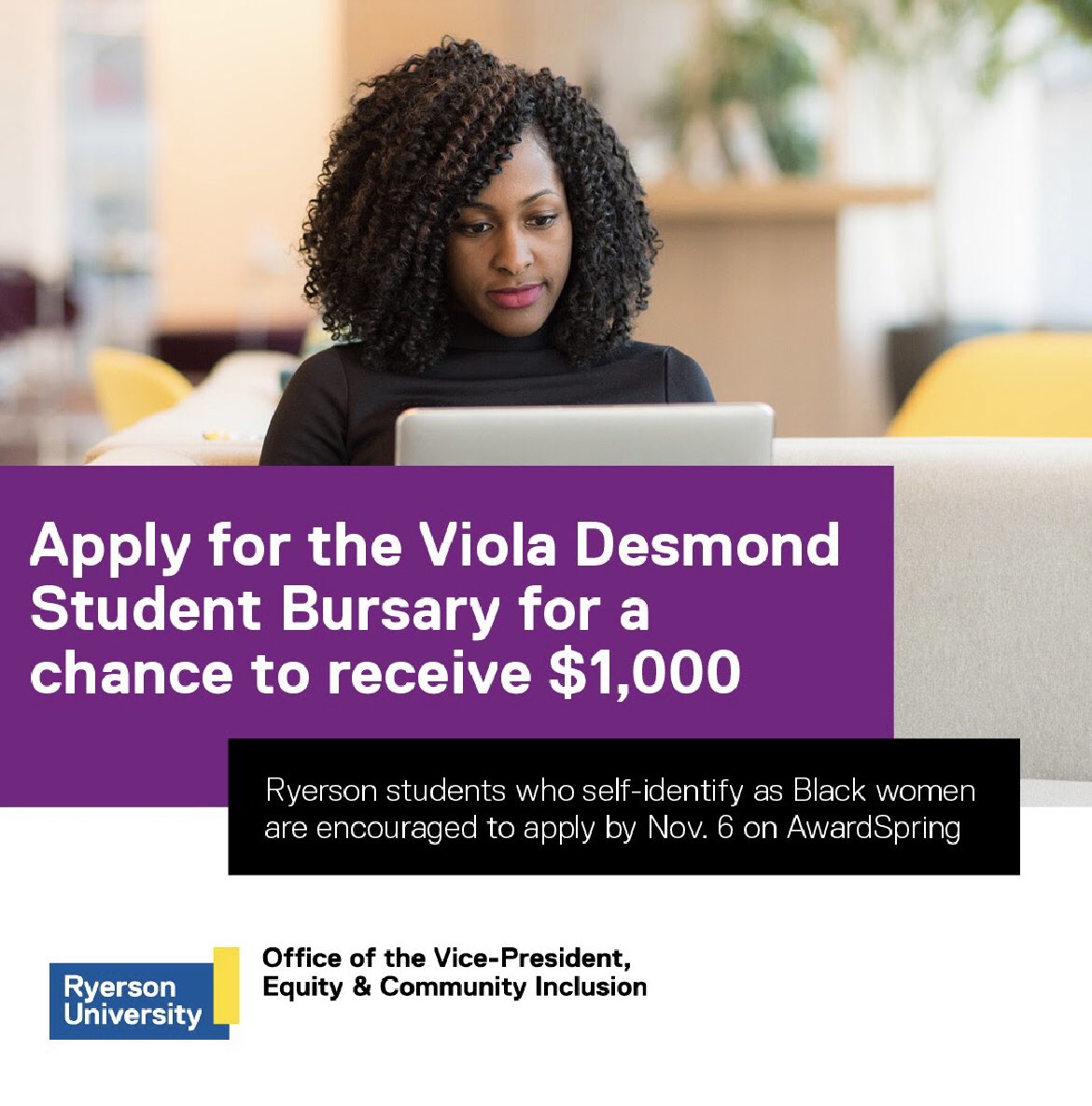 ACSRyerson's tweet photo. Applications for the Viola Desmond Student Bursary are open! This $1,000 bursary celebrates the achievements of the Black community at Ryerson. Are you a Ryerson student who self-identifies as a Black woman and is active in your community? Apply here: https://t.co/DOtx1X2Fj6 https://t.co/zTbqbcaf23