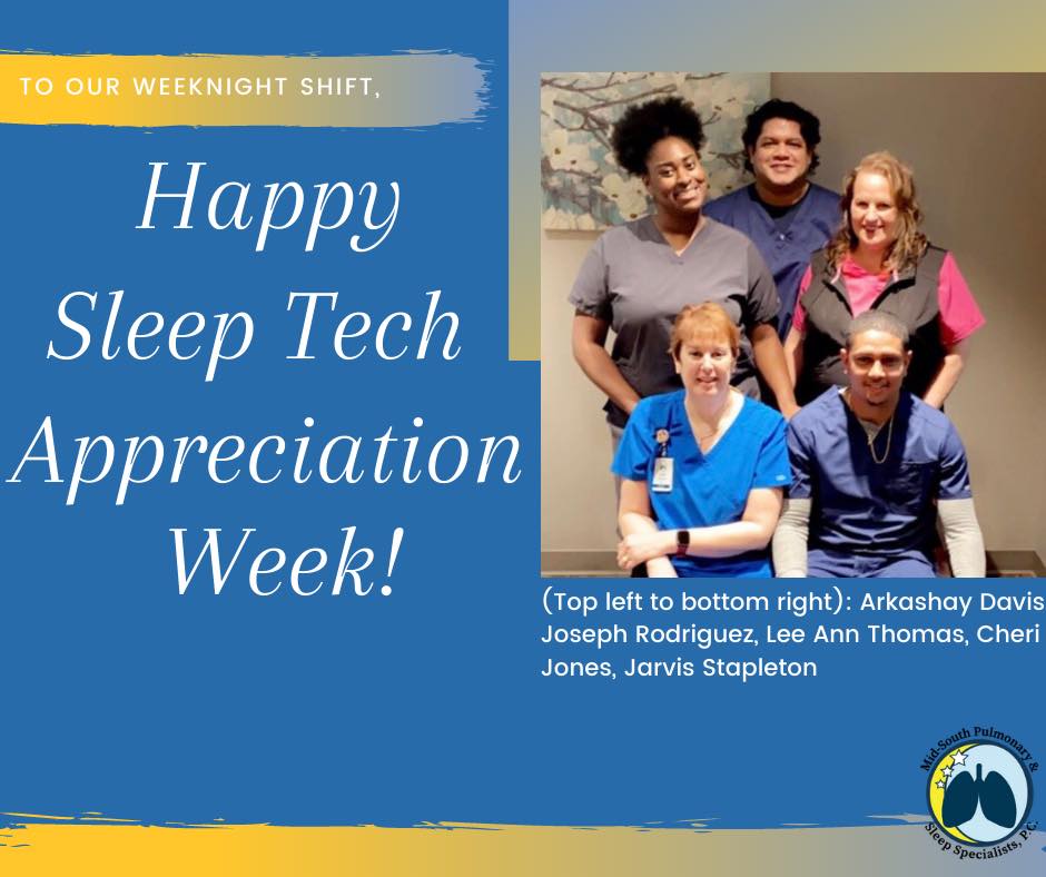 midsouthpulm's tweet image. Yesterday kicked off Sleep Tech Appreciation Week! We’re more than grateful to have our weeknight team. Their hard work and dedication are appreciated. 

Everyone be on the lookout for the rest of the MSPS Sleep Team! #sleeptechappreciationweek