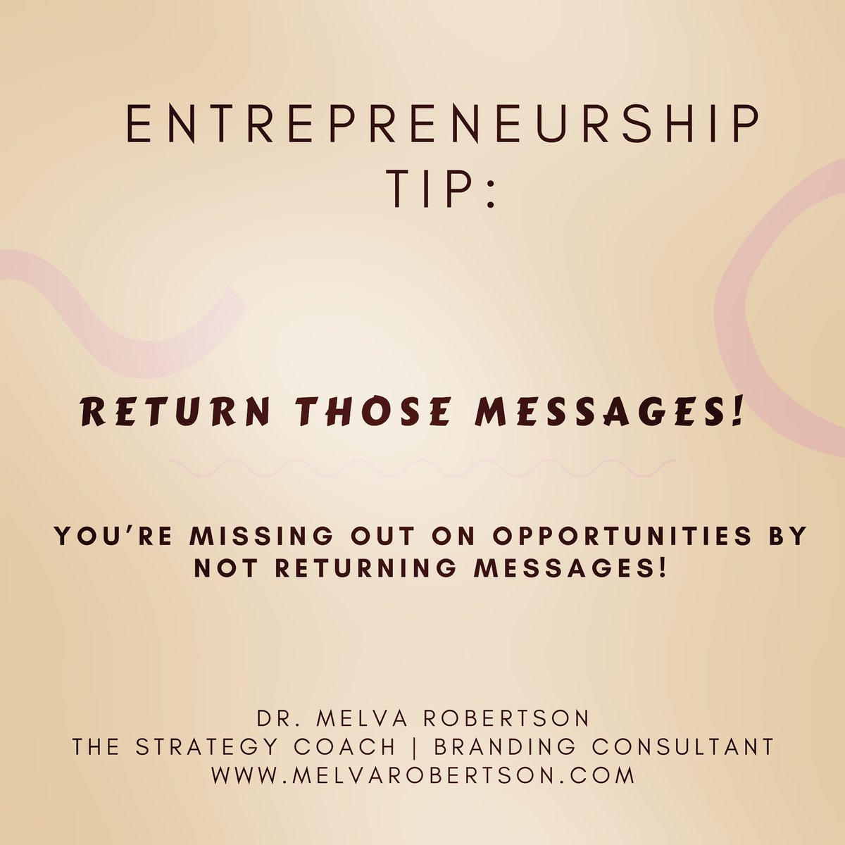 WriteMediaPR's tweet image. Don’t get so busy that you lose business! #goalgetter