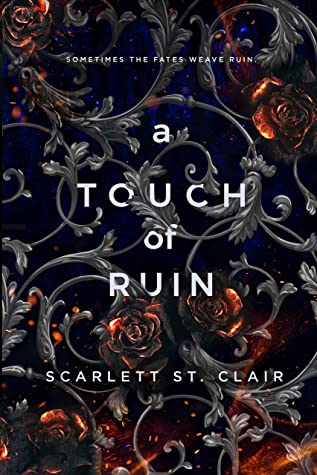 CR: A Touch of Ruin (Hades and Persephone 2)( This is entirely  @25ofserpents 's fault )I SHOULD be studying  but nope, here I am making another CR thread while I'm still reading CC too whoops 