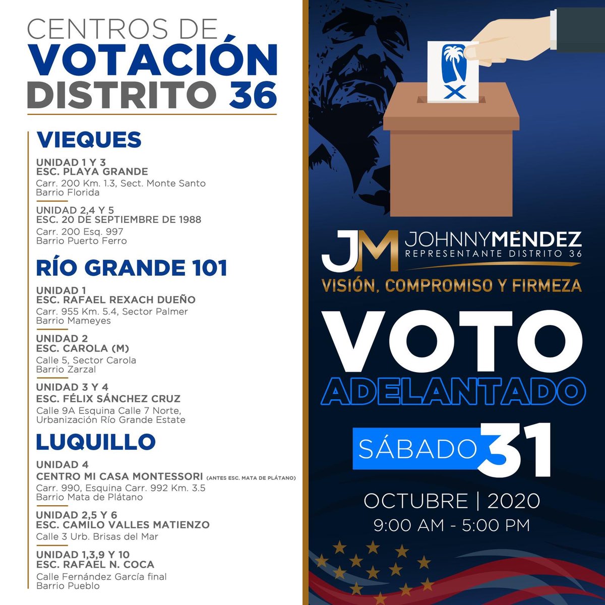 31 DE OCTUBRE 🗳 | Haz que tu voto adelantado  cuente. ¡Sal a votar! 🌴🇺🇸 #EstadidadSí #Distrito36